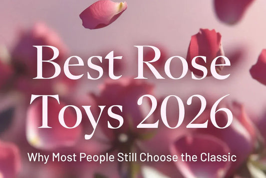 Best Rose Toys 2026